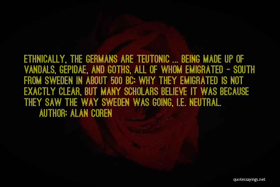 Being Neutral Quotes By Alan Coren