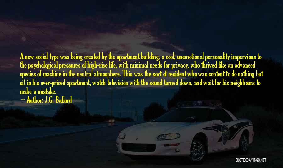 Being Neutral Quotes By J.G. Ballard