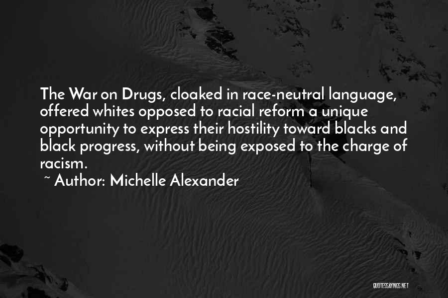 Being Neutral Quotes By Michelle Alexander