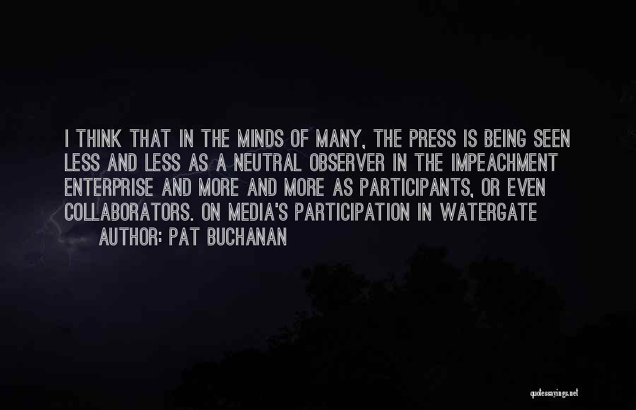 Being Neutral Quotes By Pat Buchanan