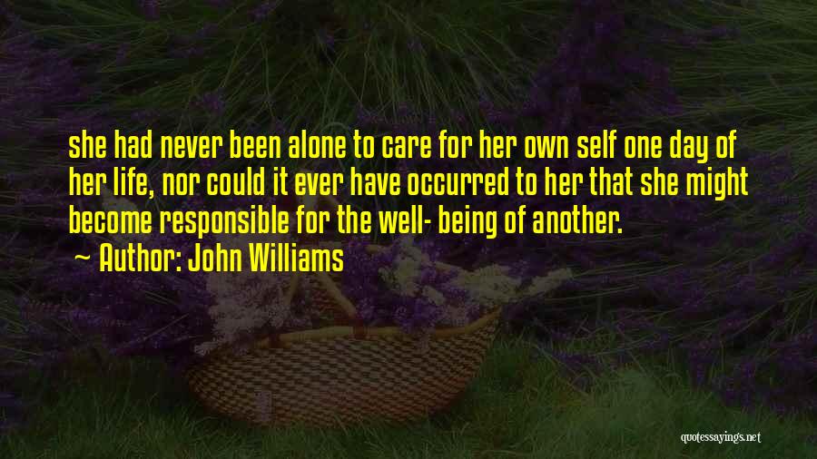 Being Never Alone Quotes By John Williams