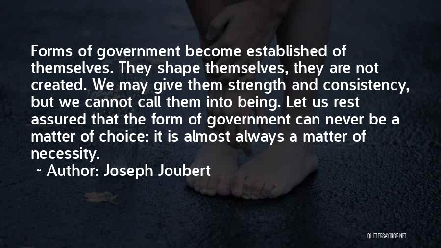 Being Never Giving Up Quotes By Joseph Joubert