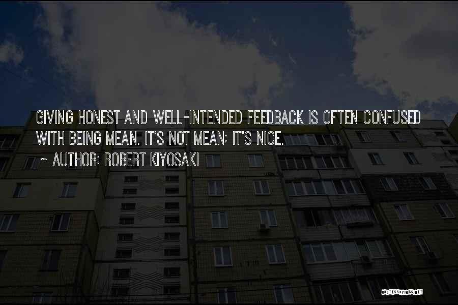 Being Nice And Mean Quotes By Robert Kiyosaki