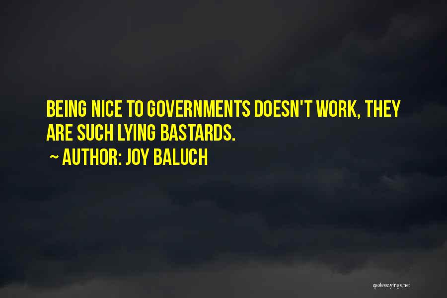 Being Nice At Work Quotes By Joy Baluch