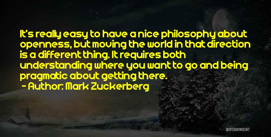Being Nice Getting You Nowhere Quotes By Mark Zuckerberg