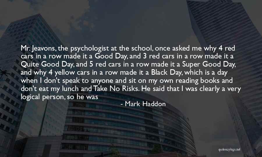 Being Nice Person Quotes By Mark Haddon