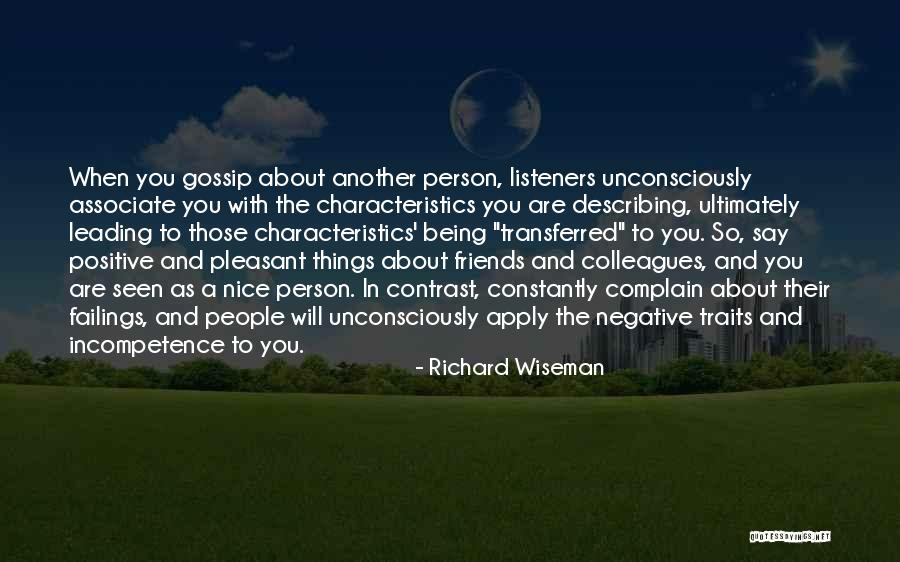 Being Nice Person Quotes By Richard Wiseman