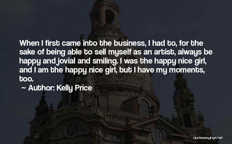 Being Nice Quotes By Kelly Price