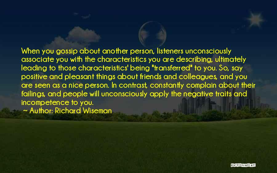 Being Nice Quotes By Richard Wiseman