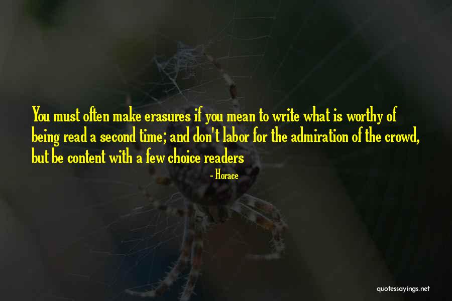 Being No One's Second Choice Quotes By Horace Being No One's Second Choice Quotes By Horace