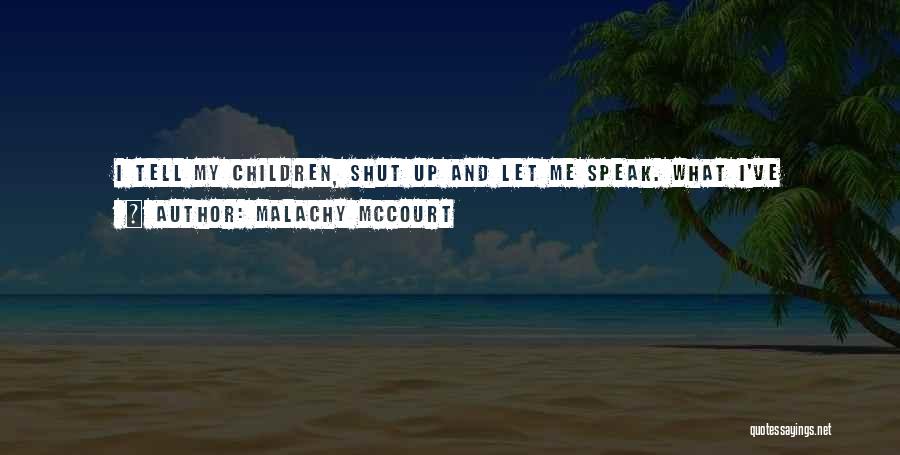 Being Non Judgmental Quotes By Malachy McCourt