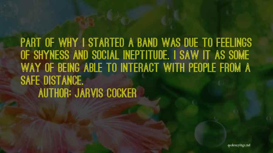 Being Non Social Quotes By Jarvis Cocker