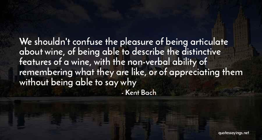 Being Non Verbal Quotes By Kent Bach