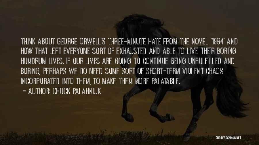 Being Non Violent Quotes By Chuck Palahniuk