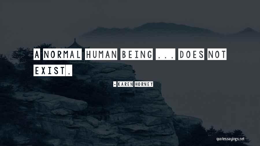 Being Normal Quotes By Karen Horney Being Normal Quotes By Karen Horney
