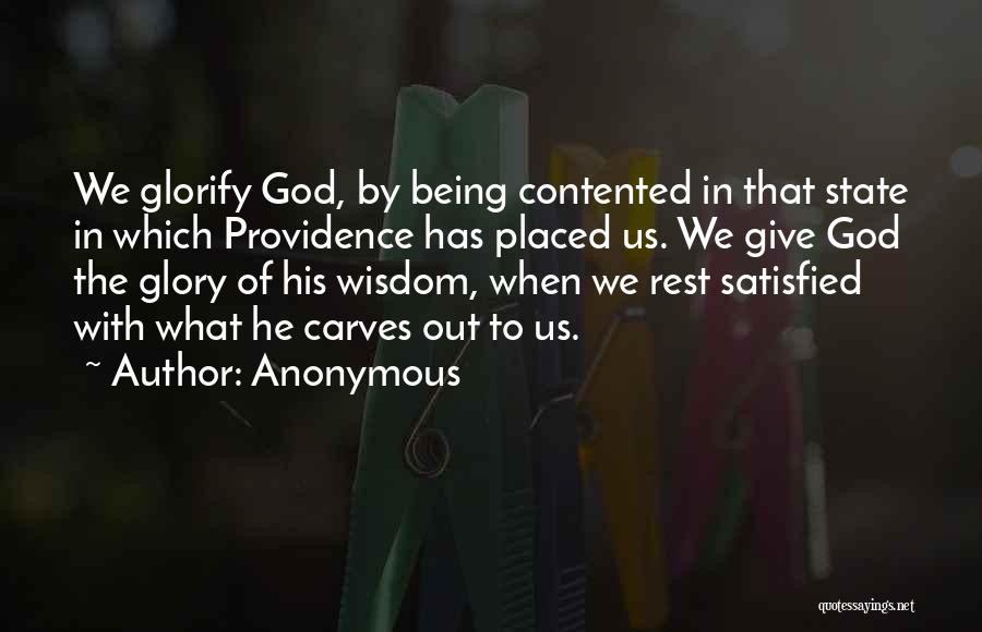 Being Not Contented Quotes By Anonymous