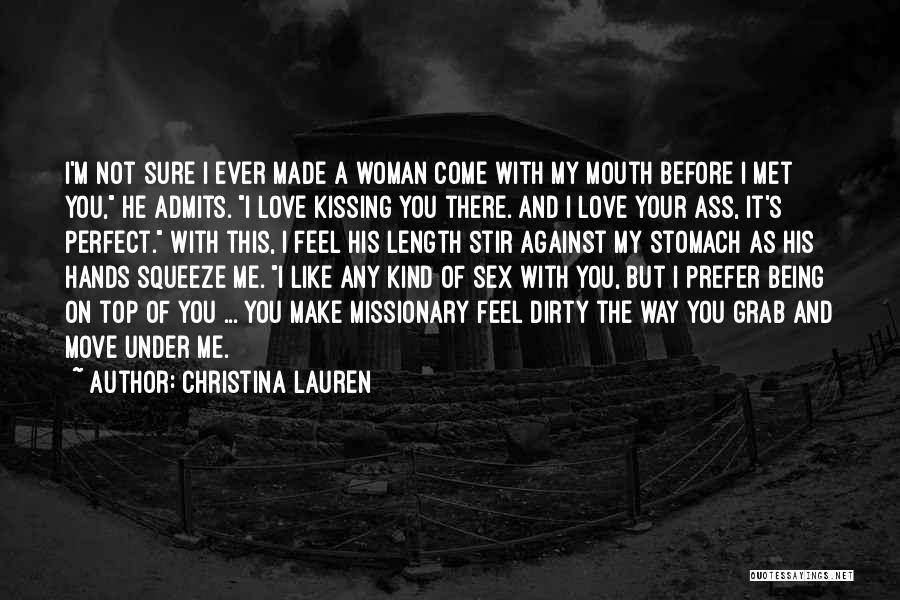 Being Not Perfect Quotes By Christina Lauren