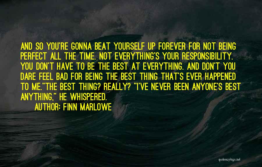 Being Not Perfect Quotes By Finn Marlowe