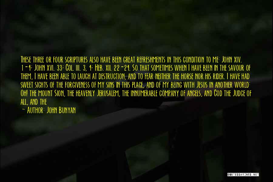 Being Not Perfect Quotes By John Bunyan