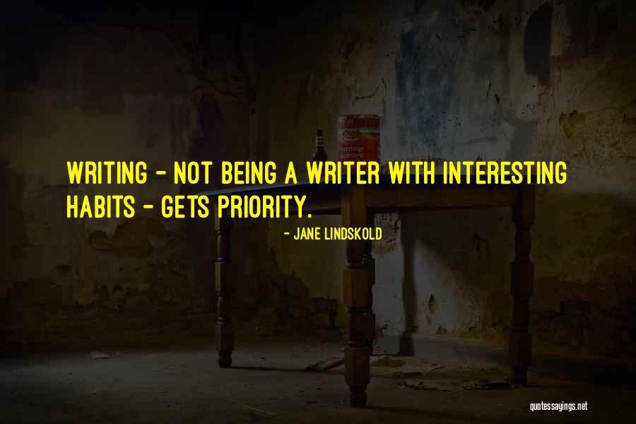 Being Not The Priority Quotes By Jane Lindskold