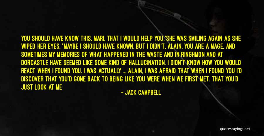 Being Nothing Without You Quotes By Jack Campbell