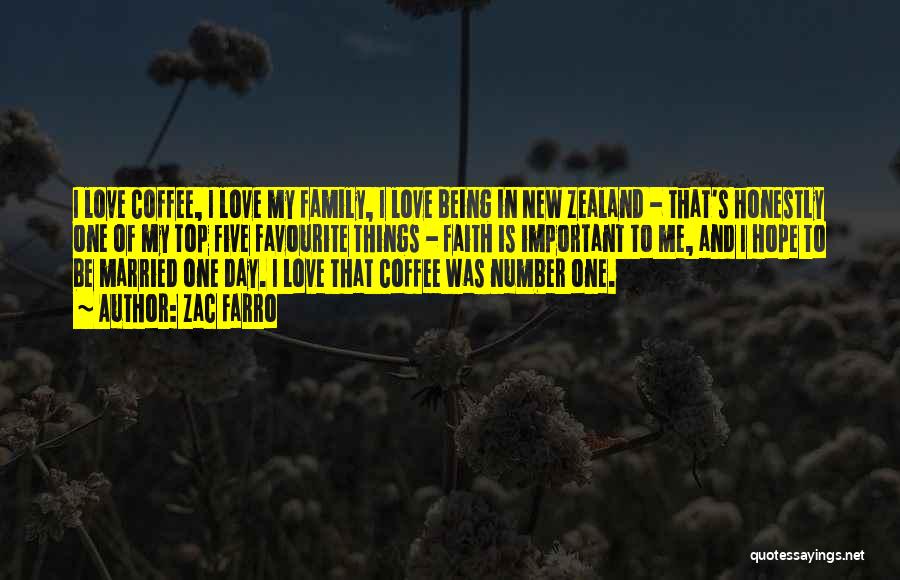 Being Number One In Love Quotes By Zac Farro