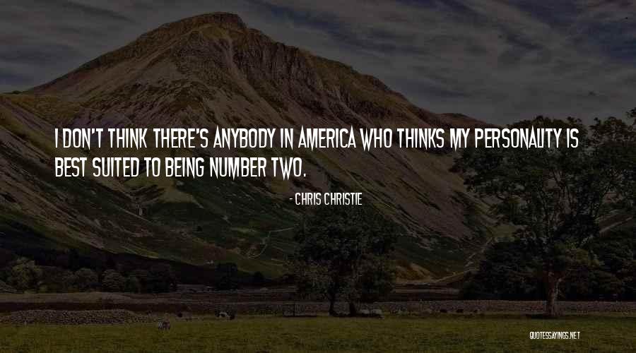 Being Number Two Quotes By Chris Christie Being Number Two Quotes By Chris Christie