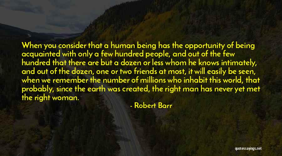 Being Number Two Quotes By Robert Barr Being Number Two Quotes By Robert Barr