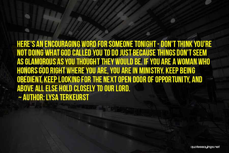 Being Obedient To God Quotes By Lysa TerKeurst