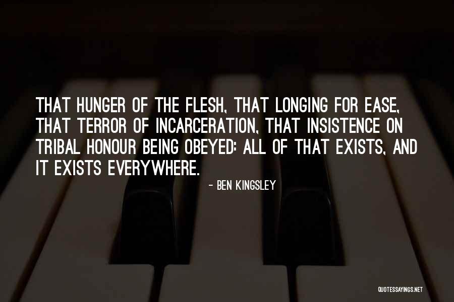 Being Obeyed Quotes By Ben Kingsley Being Obeyed Quotes By Ben Kingsley