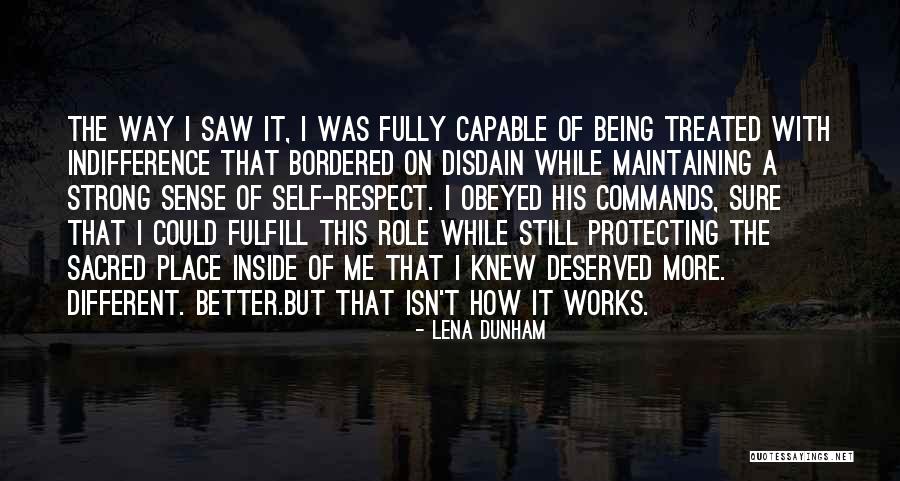 Being Obeyed Quotes By Lena Dunham Being Obeyed Quotes By Lena Dunham