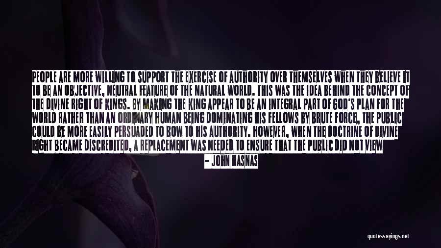 Being Objective Quotes By John Hasnas Being Objective Quotes By John Hasnas