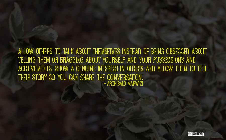 Being Obsessed Quotes By Archibald Marwizi Being Obsessed Quotes By Archibald Marwizi