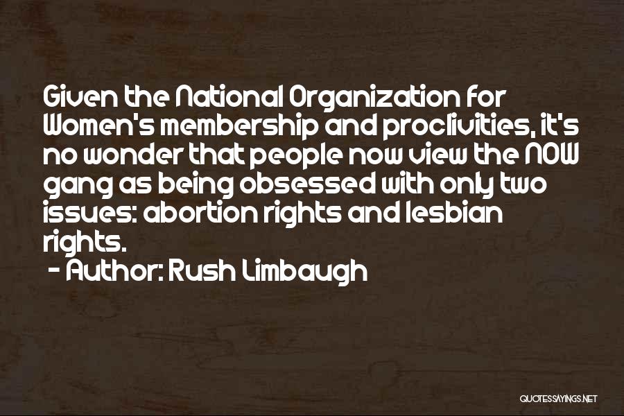 Being Obsessed With Something Quotes By Rush Limbaugh