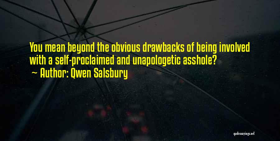 Being Obvious Quotes By Qwen Salsbury