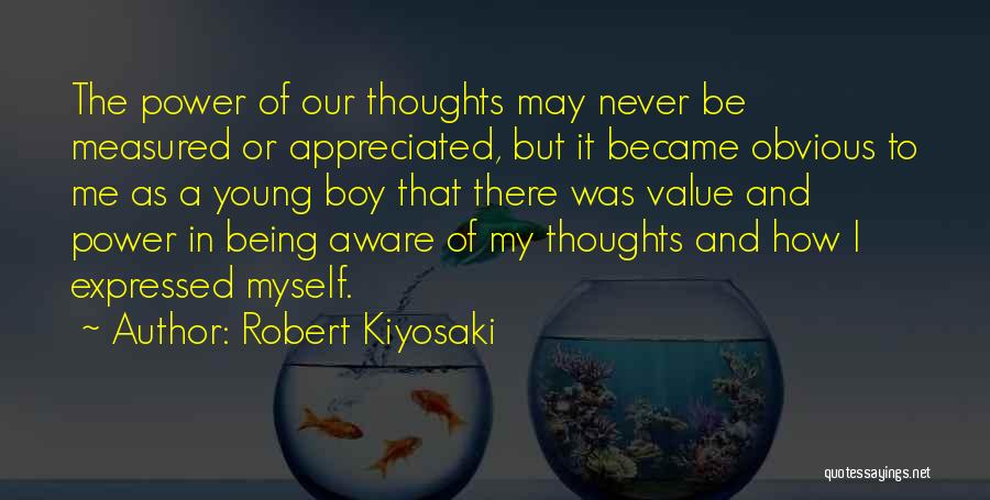 Being Obvious Quotes By Robert Kiyosaki