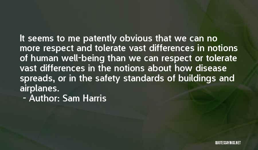 Being Obvious Quotes By Sam Harris