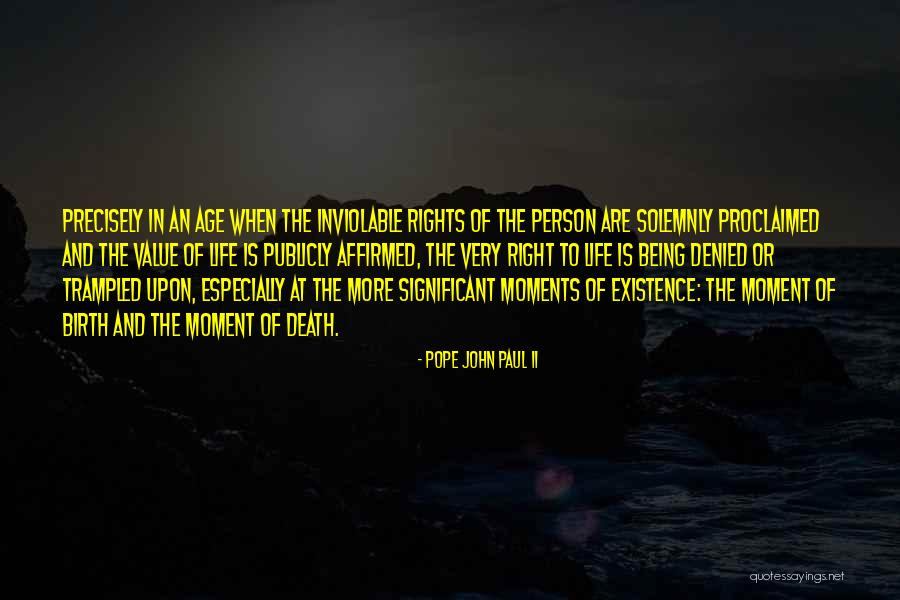 Being Of Value Quotes By Pope John Paul II Being Of Value Quotes By Pope John Paul II