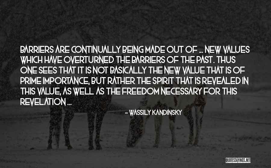Being Of Value Quotes By Wassily Kandinsky Being Of Value Quotes By Wassily Kandinsky