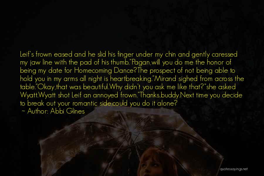 Being Okay Alone Quotes By Abbi Glines