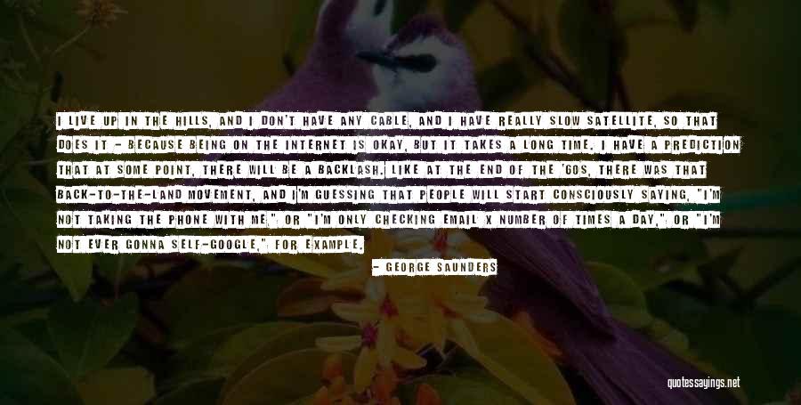 Being Okay But Not Quotes By George Saunders Being Okay But Not Quotes By George Saunders