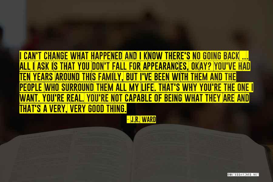 Being Okay But Not Quotes By J.R. Ward Being Okay But Not Quotes By J.R. Ward