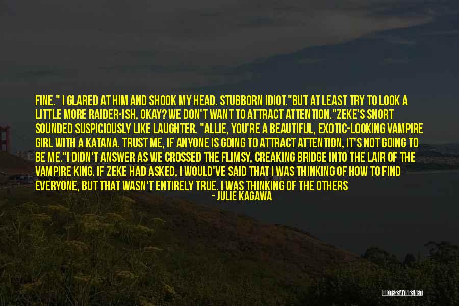 Being Okay But Not Quotes By Julie Kagawa Being Okay But Not Quotes By Julie Kagawa