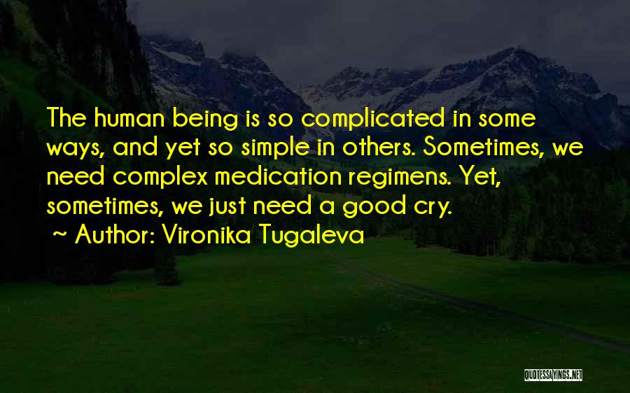 Being Okay To Cry Quotes By Vironika Tugaleva