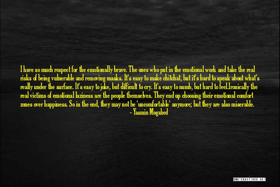Being Okay To Cry Quotes By Yasmin Mogahed Being Okay To Cry Quotes By Yasmin Mogahed