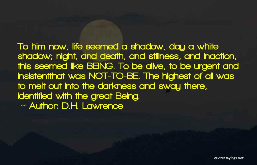 Being Okay With Death Quotes By D.H. Lawrence