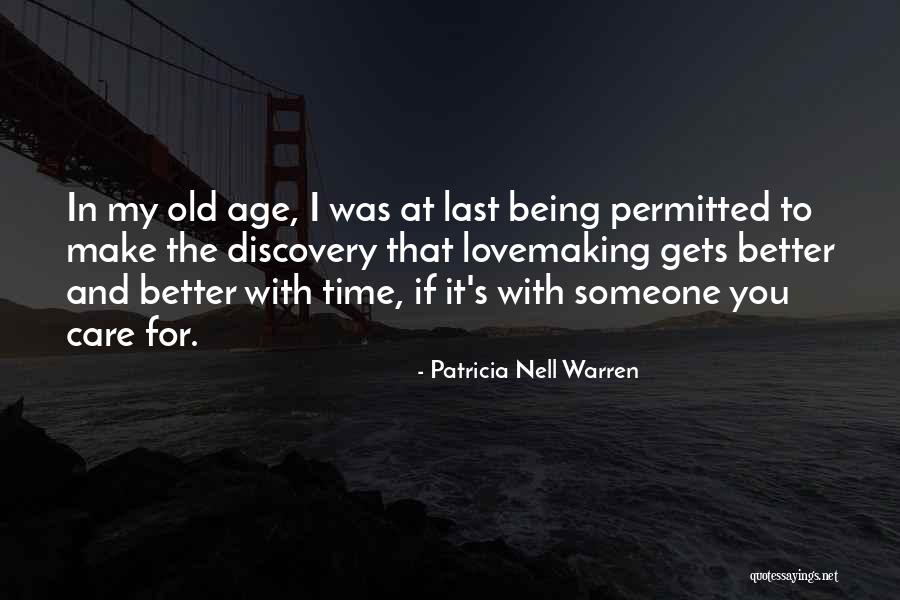 Being Old And In Love Quotes By Patricia Nell Warren Being Old And In Love Quotes By Patricia Nell Warren