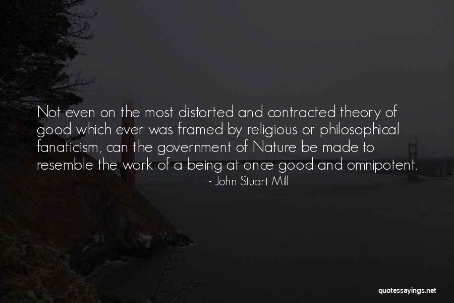 Being Omnipotent Quotes By John Stuart Mill Being Omnipotent Quotes By John Stuart Mill