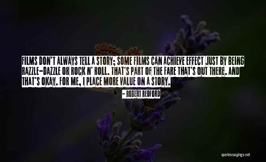 Being On A Roll Quotes By Robert Redford Being On A Roll Quotes By Robert Redford