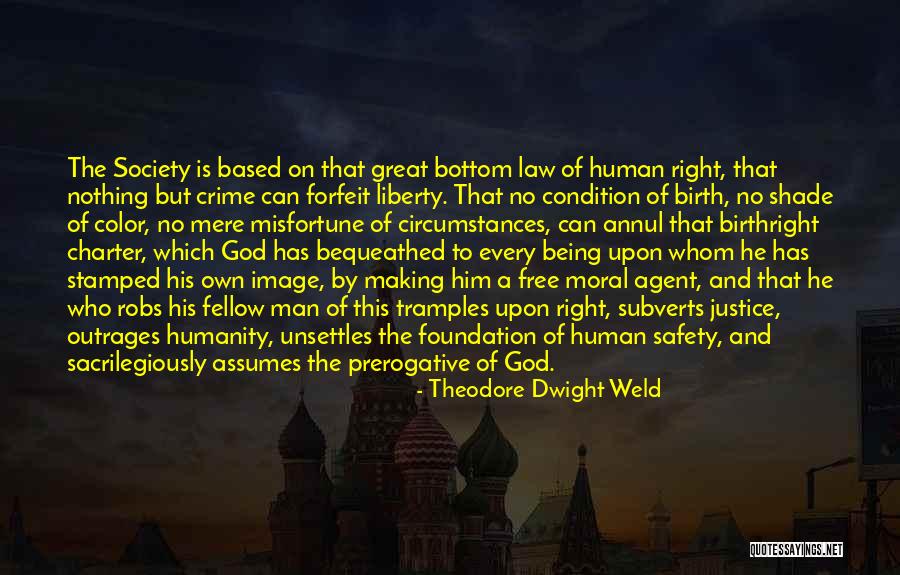 Being On The Bottom Quotes By Theodore Dwight Weld Being On The Bottom Quotes By Theodore Dwight Weld